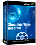 Aiseesoft Streaming Video Recorder
