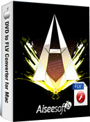 Best DVD to FLV Converter for Mac