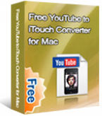 Free YouTube to iTouch Converter for Mac