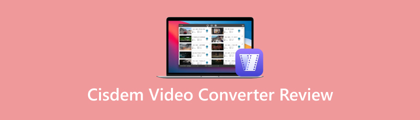 Cisdem Video Converter Review
