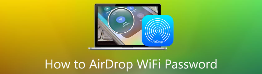 How To Airdrop WiFi Password