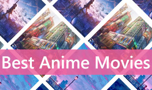 Best Anime Movies s