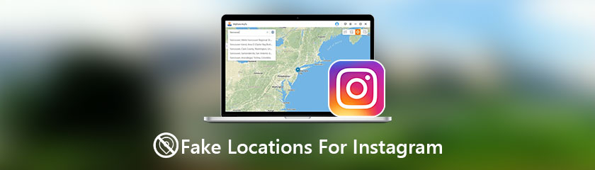 Fake Locations for Instagram
