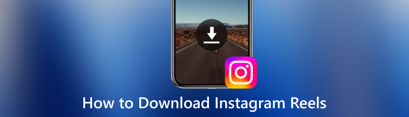 How to Download Reels on Instagram