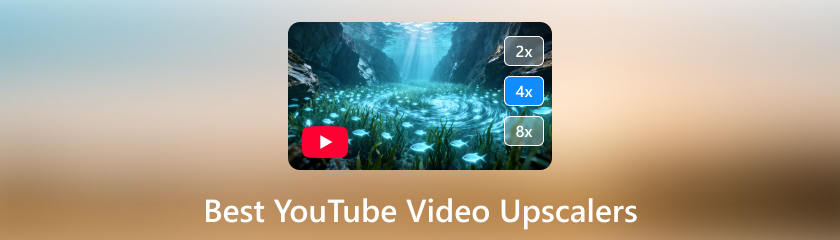 Best YouTube Video Upscalers