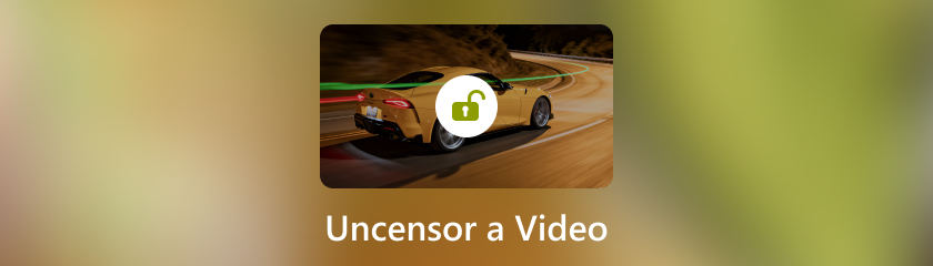 Uncensor A Video