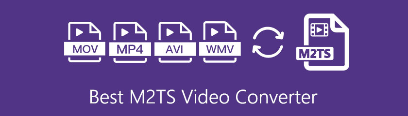 Best M2TS Video Converter