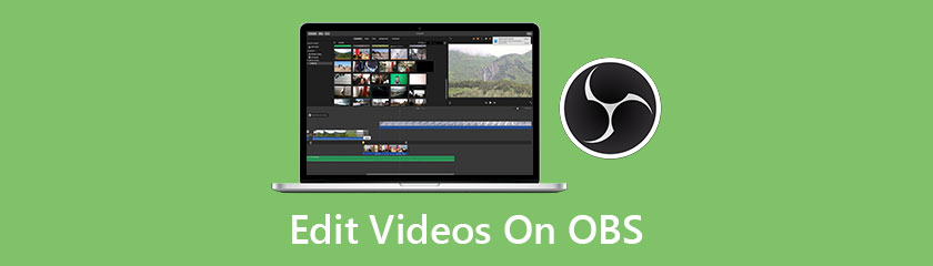 Edit Videos On OBS