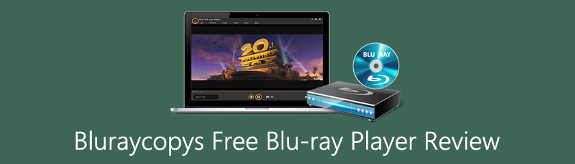 Bluraycopys Free Blu-ray Player Review
