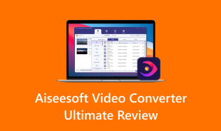 Revisão final do Aiseesoft Video Converter