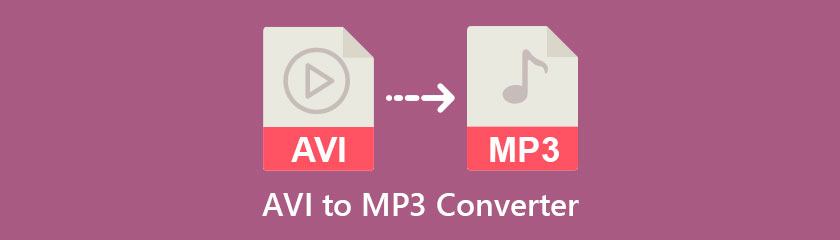 Công cụ chuyển đổi AVI sang MP3 tốt nhất