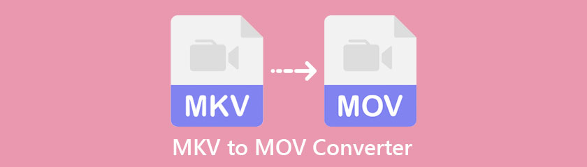 Best MKV To MOV Converter