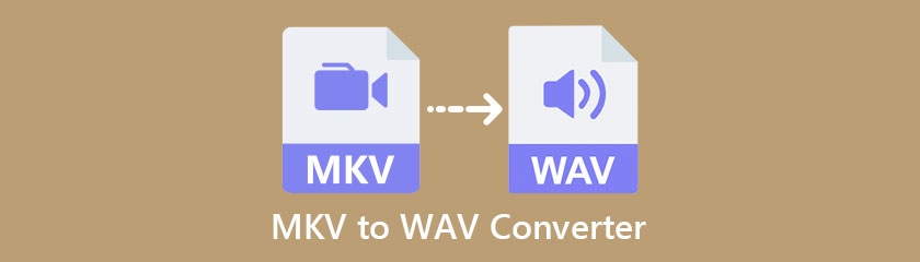 Best MKV To WAV Converter