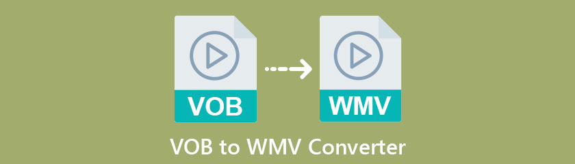 Best VOB To WMV Converter
