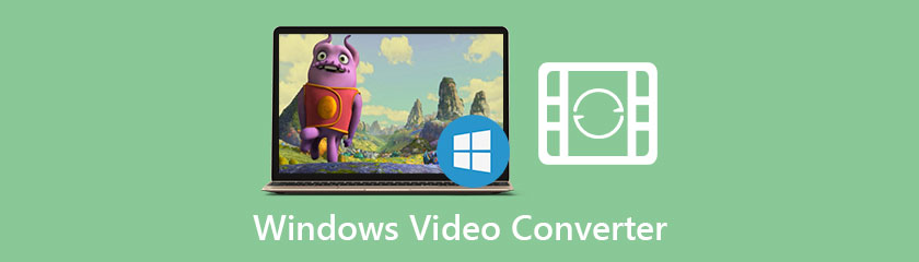 Best Windows Video Converter