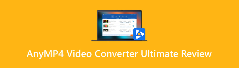 AnyMP4 Video Converter Ultimate Review
