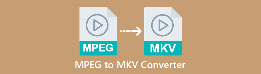 Best MPEG To MKV Converter