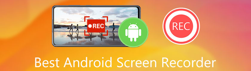 Nejlepší Android Screen Recorder