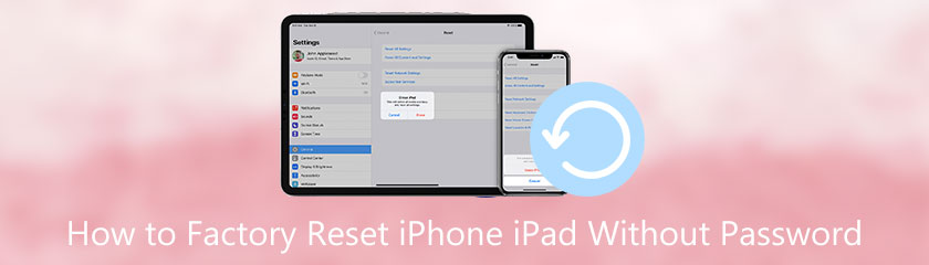 วิธีรีเซ็ต iPhone iPad จากโรงงานโดยไม่ต้องใช้รหัสผ่าน