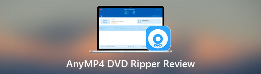 סקירת AnyMP4 DVD Ripper