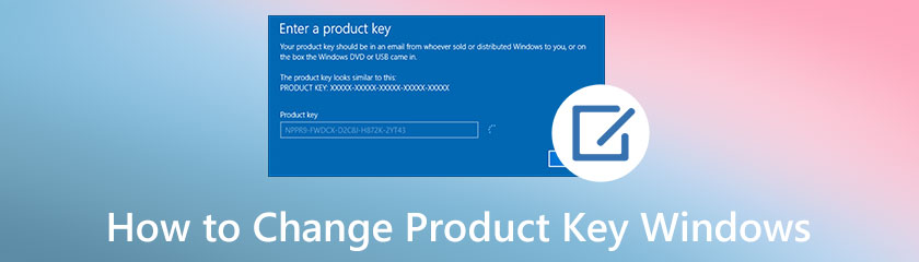 How to Change Product Key Windows