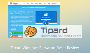 TipardWindowsパスワードリセットレビュー