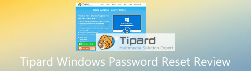 Tipard Windows Password Reset Review