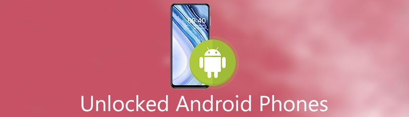 Unlocked Android Phones