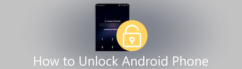 How to Unlock Android Phone