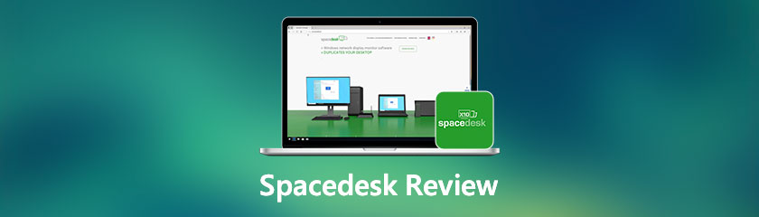 SpaceDesk Review