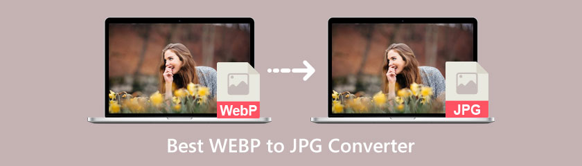 Best WEBP to JPG Converter