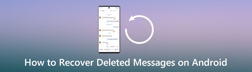 How to Recover Deleted Messages on Android