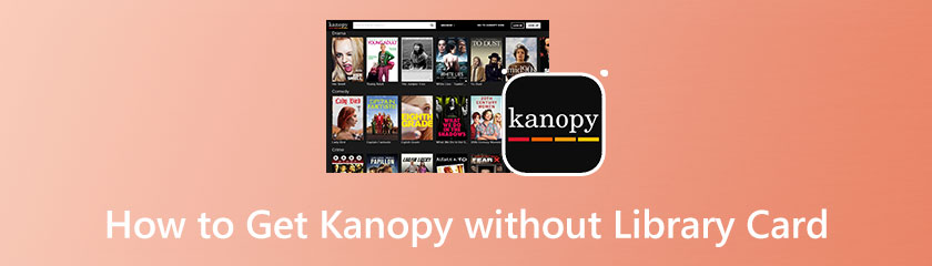 How to Get Kanopy Without Library Card