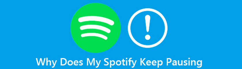 เหตุใด Spotify ของฉันจึงหยุดชั่วคราว