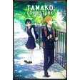 Kisah Cinta Tamako