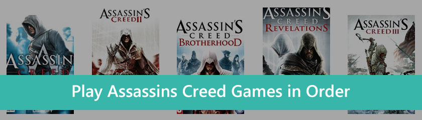 Play Assassins Creed Games in Order