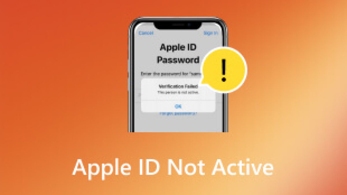 如何修复Apple ID 未激活：原因和解决方案
