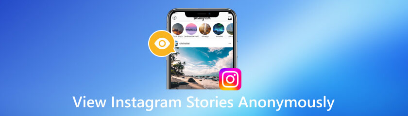 Instagram ストーリーを匿名で表示する