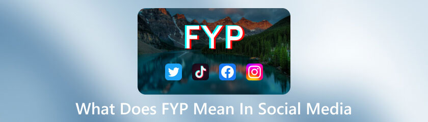 Wat betekent FYP op sociale media