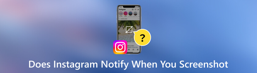 Apakah Instagram Memberi Tahu Saat Anda Screenshot
