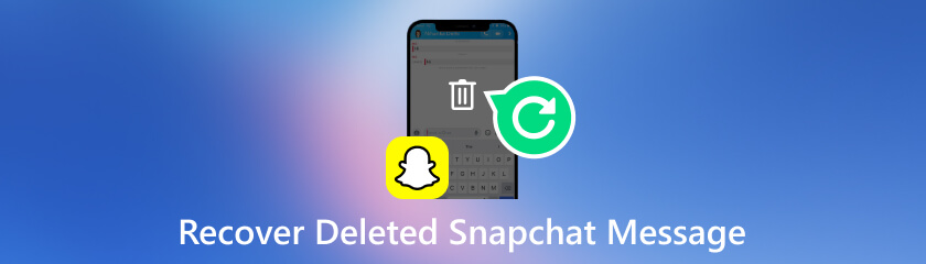 恢复已删除的 Snapchat 消息