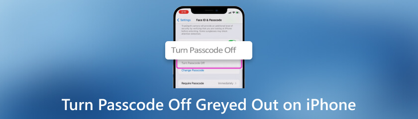 Turn Passcode Off Greyed Out on iPhone