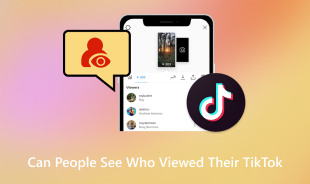Can People See Who Viewed Their TikTok
